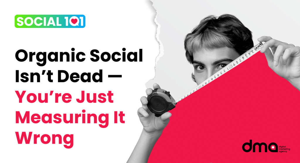 organic social isn't dead header image